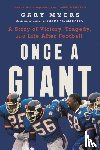 Myers, Gary - Once a Giant