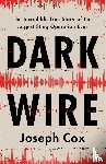 Cox, Joseph - Dark Wire
