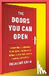 Chow, Rosalind - The Doors You Can Open