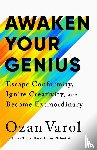 Varol, Ozan - Awaken Your Genius