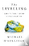 O'Sullivan, Michael - The Levelling