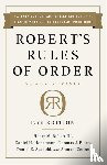 Robert, Henry Robert, Seabold, Daniel, Honemann, Daniel, III, Henry M. Robert - Robert's Rules of Order Newly Revised, 12th edition