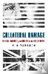 Darroch, Kim - Collateral Damage