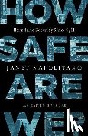 Janet Napolitano, Karen Breslau - How Safe Are We?