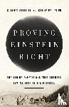 Pelletier, Cathie, Gates Jr., S. James - Proving Einstein Right