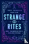 Burton, Tara Isabella - Strange Rites