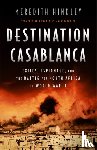 Hindley, Meredith - Destination Casablanca