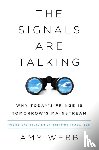 Webb, Amy - The Signals Are Talking