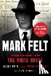 Mark Felt, John O'Connor - Mark Felt