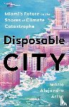 Ariza, Mario Alejandro - Disposable City