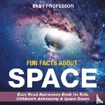Baby Professor - Fun Facts About Space