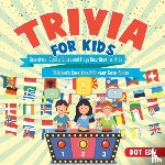 Dot Edu - Trivia for Kids Countries, Capital Cities and Flags Quiz Book for Kids Children's Questions & Answer Game Books