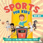 Dot Edu - Sports for Kids Trivia and Quiz Book for Kids Children's Questions & Answer Game Books