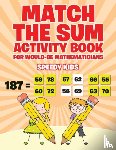 Speedy Kids - Match the Sum Activity Book for Would-Be Mathematicians