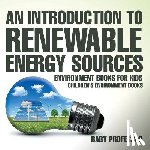 Baby Professor - An Introduction to Renewable Energy Sources