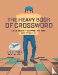 Puzzle Therapist - The Heavy Book of Crossword Large Print for Heavyweight Thinkers (with 172 Puzzles)