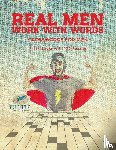 Puzzle Therapist - Real Men Work with Words Crosswords for Men Fill in Books with 100 Puzzles