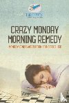 Puzzle Therapist - Crazy Monday Morning Remedy Monday Crossword Book for Office Use