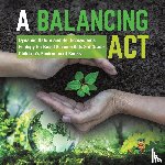 Baby Professor - A Balancing Act Dynamic Nature and Her Ecosystems Ecology for Kids Science Kids 3rd Grade Children's Environment Books