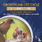 Baby Professor - Growth and Life Cycle of Living Things
