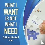 Baby Professor - What I Want is Not What I Need Everything Personal Finance Grade 4 Economics