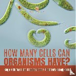 Baby Professor - How Many Cells Can Organisms Have? Single & Multicellular Organisms Grade 5 Children's Biology Books