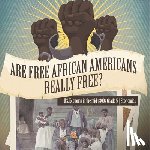 Baby - Are Free African Americans Really Free? | U.S. Economy in the mid-1800s Grade 5 | Economics