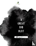 Journals and Notebooks - A Great BIg Blot