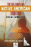 Baby Professor - The Big Book on Native American Truths