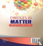Baby Professor - Changes in Matter Physical and Chemical Change Chemistry Books 4th Grade Science Science, Nature & How It Works