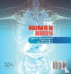 Baby Professor - The Human Body Organs and Organ Systems Books Science Kids Grade 7 Children's Biology Books