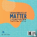 Baby - Characteristics of Matter