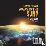 Baby - Baby: How Far Away is the Sun? The Sun's Heat, Its Distance
