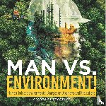 Baby - Man vs. Environment! Human-Induced Environmental Changes on Organisms and Populations | Grade 6-8 Life Science