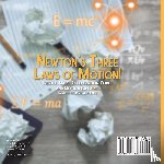 Baby - Newton's Three Laws of Motion! Inertia, Mass, Acceleration, Force and Motion Explained | Grade 6-8 Physical Science