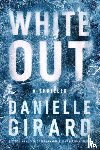 Girard, Danielle - White Out