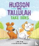 Kang, Anna - Hudson and Tallulah Take Sides