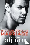 Evans, Katy - Million Dollar Marriage