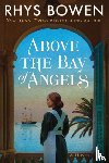 Bowen, Rhys - Above the Bay of Angels