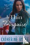 Bybee, Catherine - A Thin Disguise