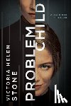 Stone, Victoria Helen - Problem Child
