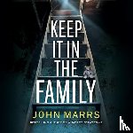 Marrs, John - Keep It in the Family