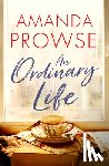 Prowse, Amanda - An Ordinary Life