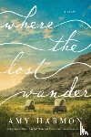 Harmon, Amy - Where the Lost Wander