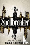 Holmberg, Charlie N. - Spellbreaker