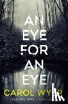 Wyer, Carol - An Eye for an Eye