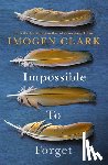 Clark, Imogen - Impossible To Forget