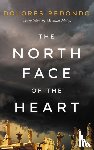 Redondo, Dolores - The North Face of the Heart