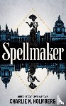 Holmberg, Charlie N. - Spellmaker