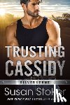 Stoker, Susan - Trusting Cassidy